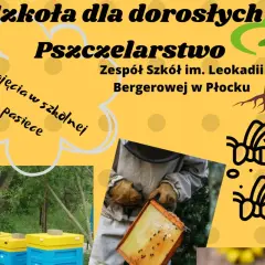 Szkoła pszczelarska w Płocku zaprasza na zajęcia w szkolnej pasiece. Uczymy się o pszczołach i miodzie.