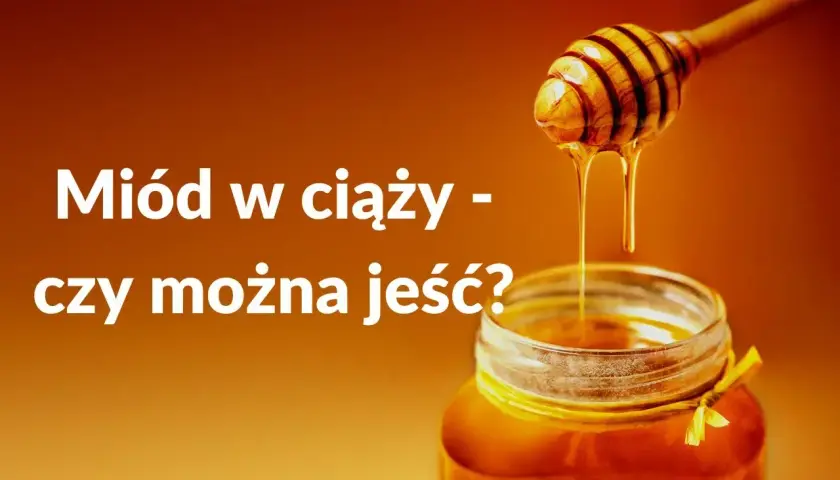 Miód w ciąży - czy można jeść? Słodki, złocisty miód spływa z drewnianej chochli do słoika.