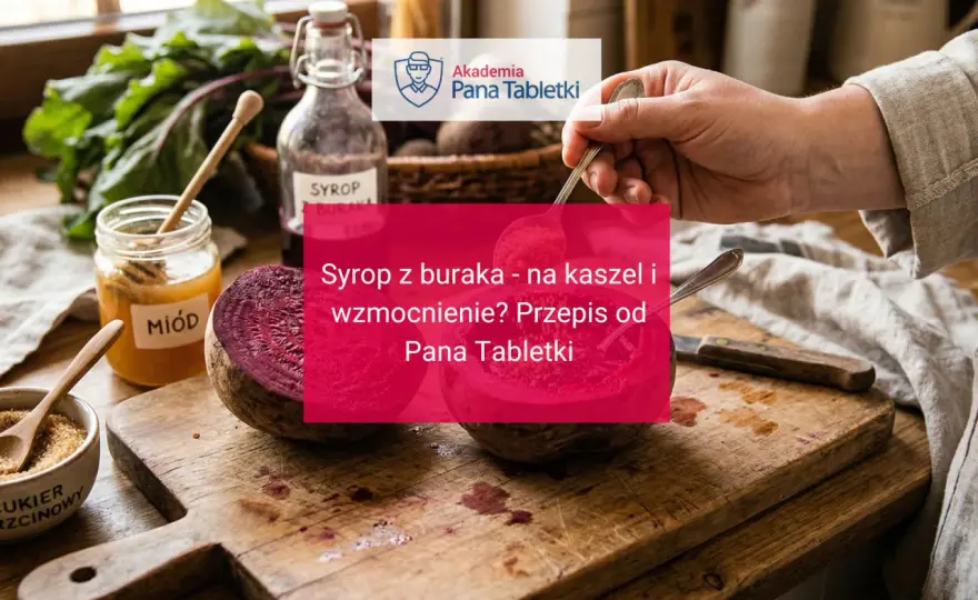 Syrop z buraka i miodu - prosty przepis i ważne zasady